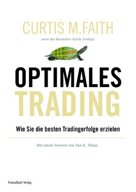 Faith |  Optimales Trading | Buch |  Sack Fachmedien