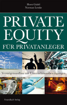 Güdel / Lemke |  Private Equity für Privatanleger | Buch |  Sack Fachmedien