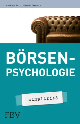 Betz / Kirstein |  Börsenpsychologie | Buch |  Sack Fachmedien