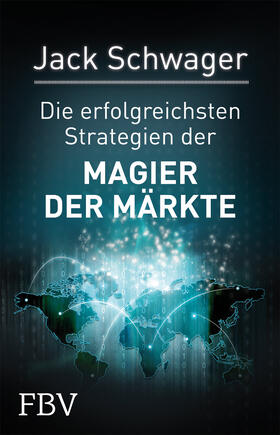 Schwager |  Die erfolgreichsten Strategien der Magier der Märkte | Buch |  Sack Fachmedien