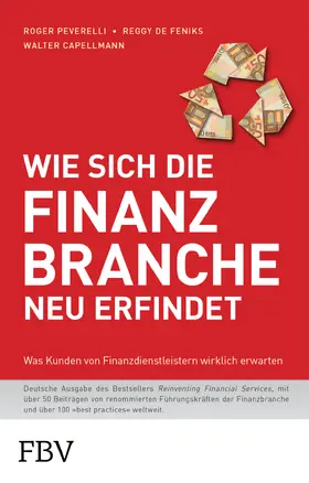 Capellmann / Peverelli / de Feniks |  Wie sich die Finanzbranche neu erfindet | Buch |  Sack Fachmedien