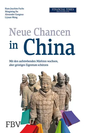 Fuchs / Du / Gangnus |  Neue Chancen in China | Buch |  Sack Fachmedien