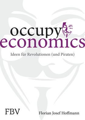Hoffmann |  Occupy Economics | Buch |  Sack Fachmedien