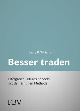 Williams |  Besser Traden | Buch |  Sack Fachmedien