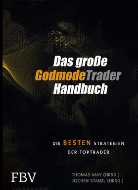 May / Stanzl |  Das große GodmodeTrader-Handbuch | Buch |  Sack Fachmedien