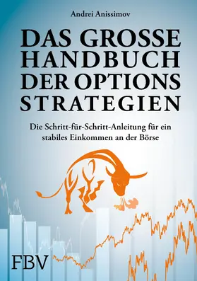 Anissimov |  Das große Handbuch der Optionsstrategien | Buch |  Sack Fachmedien