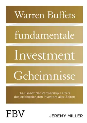 Miller |  Warren Buffetts fundamentale Investment-Geheimnisse | Buch |  Sack Fachmedien