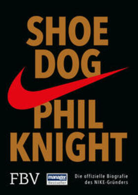 Knight |  Shoe Dog | Buch |  Sack Fachmedien