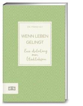 Alt |  Wenn Leben gelingt | Buch |  Sack Fachmedien