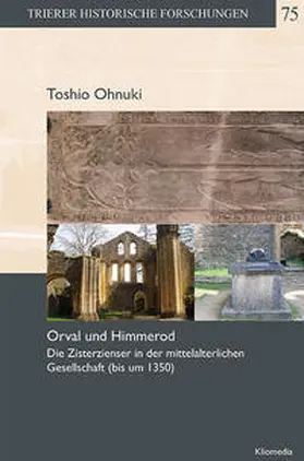 Ohnuki |  Orval und Himmerod | Buch |  Sack Fachmedien