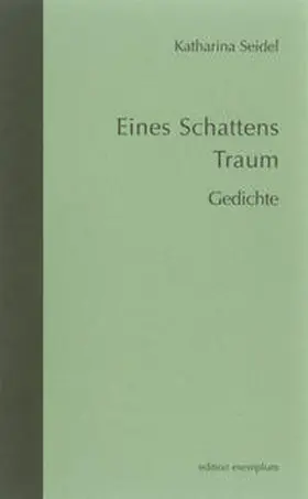 Seidel |  Eines Schattens Traum | Buch |  Sack Fachmedien