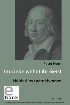 Horn |  Im Liede wehet ihr Geist | eBook | Sack Fachmedien