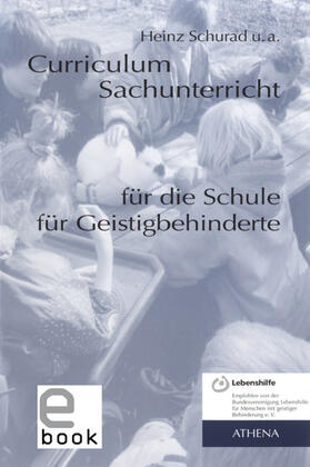 Schurad |  Curriculum Sachunterricht für die Schule für Geistigbehinderte | eBook | Sack Fachmedien