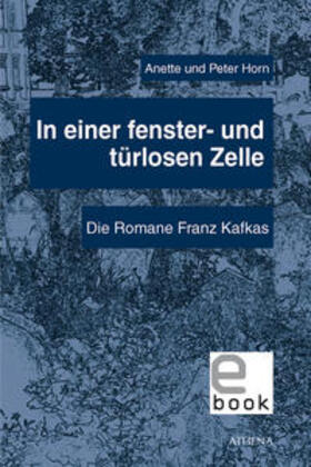 Horn |  In einer fenster- und türlosen Zelle | eBook | Sack Fachmedien