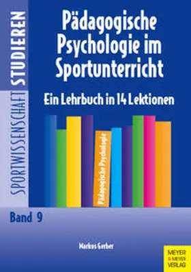 Gerber |  Pädagogische Psychologie im Sportunterricht | Buch |  Sack Fachmedien