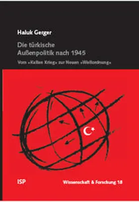 Gerger |  Die türkische Außenpolitik nach 1945 | Buch |  Sack Fachmedien