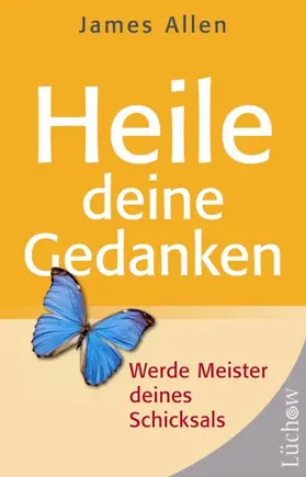 Allen |  Heile deine Gedanken | eBook | Sack Fachmedien