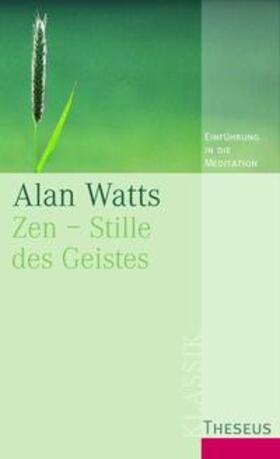 Watts |  Zen - Stille des Geistes | Buch |  Sack Fachmedien
