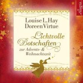 Virtue / Hay |  Lichtvolle Botschaften zur Advents- und Weihnachtszeit | Sonstiges |  Sack Fachmedien