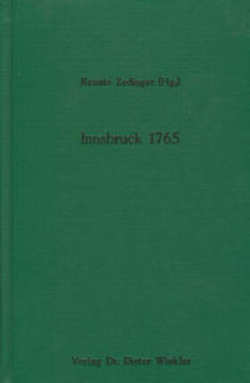 Zedinger |  Innsbruck 1765 | Buch |  Sack Fachmedien