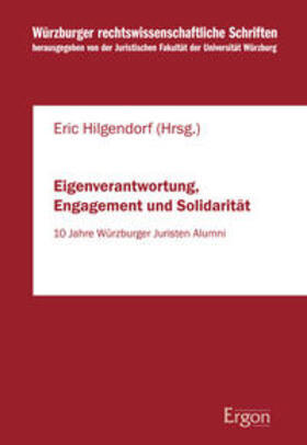 Hilgendorf |  Eigenverantwortung, Engagement und Solidarität | Buch |  Sack Fachmedien