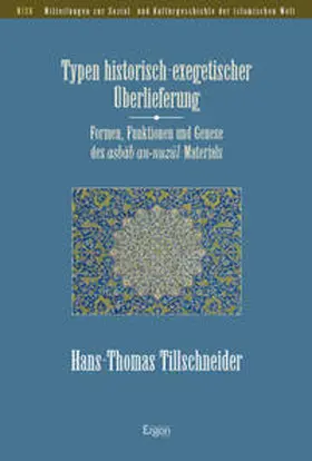 Tillschneider |  Typen historisch-exegetischer Überlieferung | Buch |  Sack Fachmedien