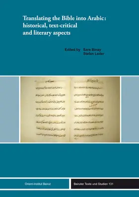 Binay / Leder |  Translating the Bible into Arabic: historical, text-critical and literary aspects | Buch |  Sack Fachmedien