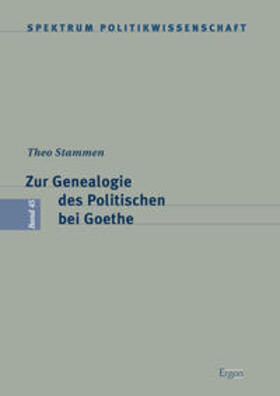 Stammen |  Zur Genealogie des Politischen bei Goethe | Buch |  Sack Fachmedien