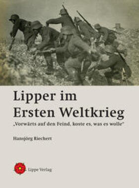 Riechert |  Lipper im Ersten Weltkrieg | Buch |  Sack Fachmedien