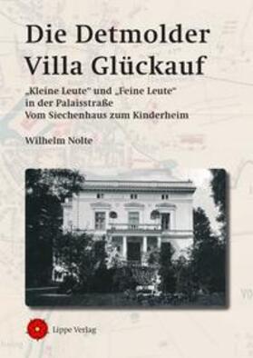 Nolte |  Die Detmolder Villa Glückauf | Buch |  Sack Fachmedien