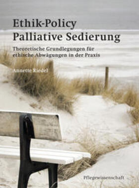 Riedel | Ethik-Policy Palliative Sedierung | Buch | 978-3-89918-222-4 | sack.de