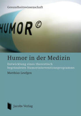 Leufgen |  Humor in der Medizin | Buch |  Sack Fachmedien