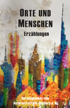 Sturm / Gellhaus / Moreno |  Orte und Menschen | Buch |  Sack Fachmedien