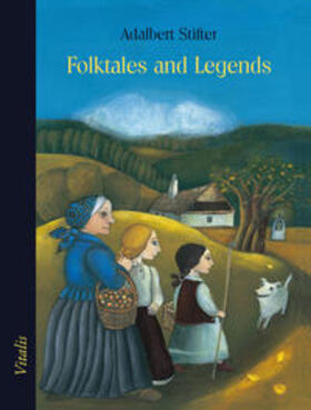 Stifter |  Folktales and Legends (Märchen, Sagen und Legenden) | Buch |  Sack Fachmedien