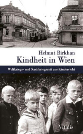 Birkhan |  Kindheit in Wien | Buch |  Sack Fachmedien