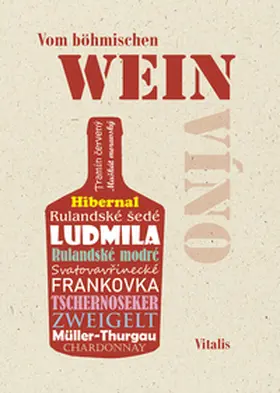 Deckers / Salfellner |  Vom böhmischen Wein | Buch |  Sack Fachmedien