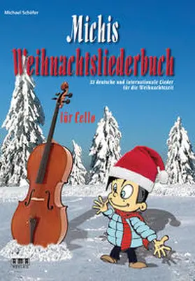 Schäfer |  Michis Weihnachtsliederbuch für Cello | Buch |  Sack Fachmedien