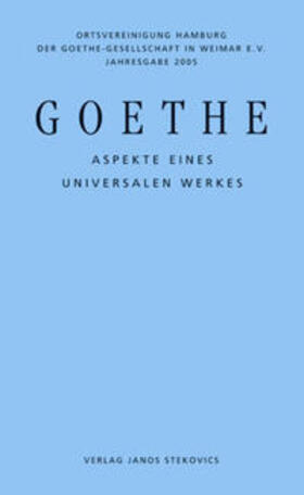 Laurien / Müller / Helbig |  Goethe - Aspekte eines universalen Werkes | Buch |  Sack Fachmedien