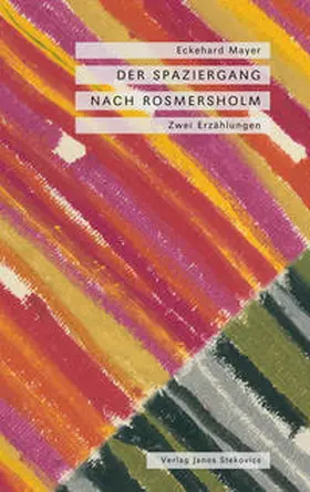 Mayer / Stekovics |  Der Spaziergang / Nach Rosmersholm | Buch |  Sack Fachmedien