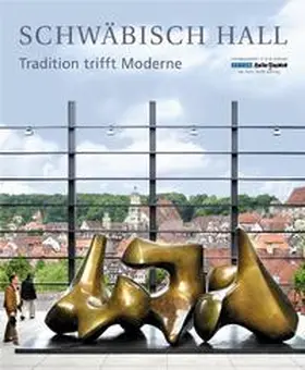 Detjen |  Schwäbisch Hall · Tradition trifft Moderne | Buch |  Sack Fachmedien