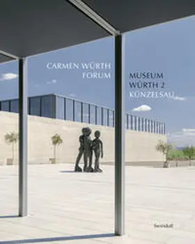 Knapp / Weber |  Carmen Würth Forum · Museum Würth 2 | Buch |  Sack Fachmedien