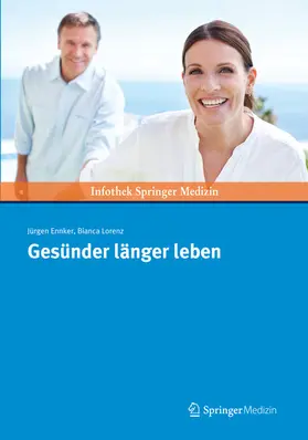 Ennker / Lorenz |  Gesünder länger leben | eBook | Sack Fachmedien