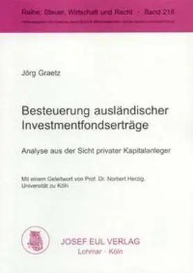 Graetz |  Besteuerung ausländischer Investmentfondserträge | Buch |  Sack Fachmedien