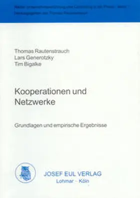 Rautenstrauch / Generotzky / Bigalke | Kooperationen und Netzwerke | Buch | 978-3-89936-034-9 | sack.de