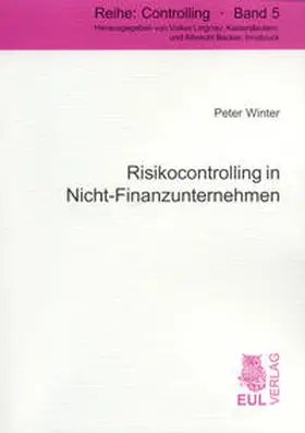 Winter |  Risikocontrolling in Nicht-Finanzunternehmen | Buch |  Sack Fachmedien