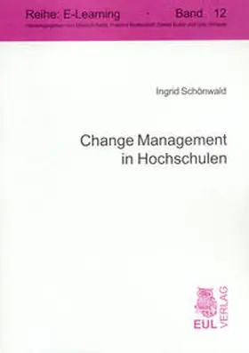 Schönwald |  Change Management in Hochschulen | Buch |  Sack Fachmedien