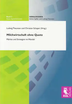 Theuvsen / Schaper |  Milchwirtschaft ohne Quote | Buch |  Sack Fachmedien