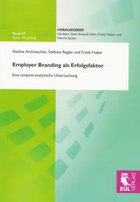 Andratschke / Regier / Huber | Employer Branding als Erfolgsfaktor | Buch | 978-3-89936-859-8 | sack.de