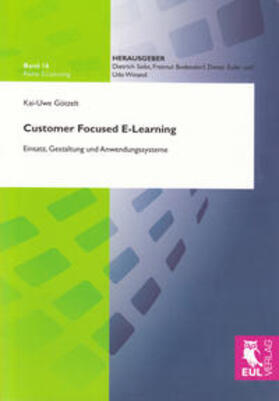 Götzelt |  Customer Focused E-Learning | Buch |  Sack Fachmedien