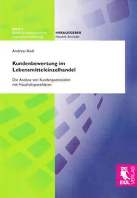 Rödl |  Kundenbewertung im Lebensmitteleinzelhandel | Buch |  Sack Fachmedien